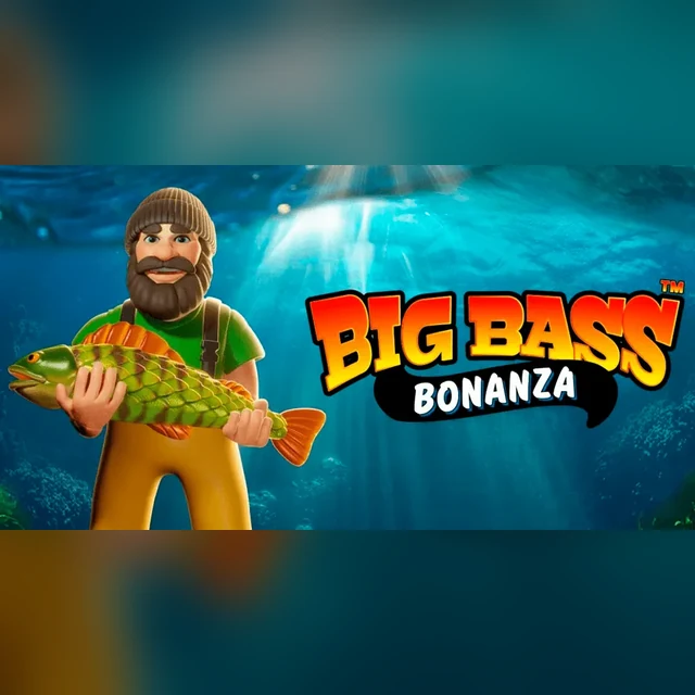 Big Bass Bonanza — Pragmatic Play